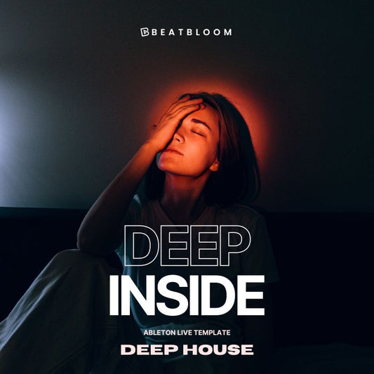 Deep Inside (Ableton Template) - Deep House