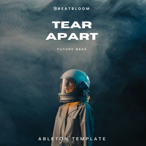 Tear Apart (Free Ableton Template) - Future Bass