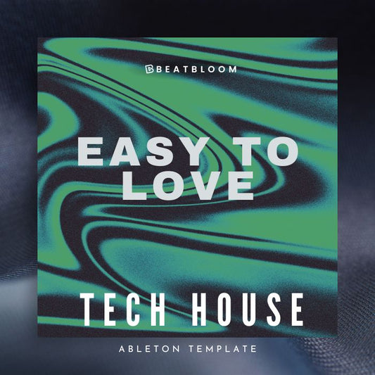 Easy To Love (Ableton Template)