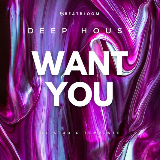Want You (FL Studio Template)